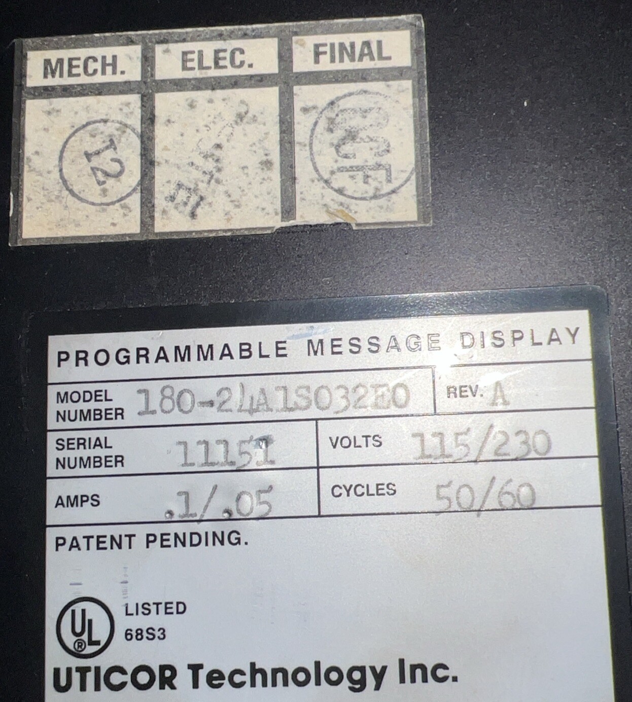 UTICOR 180-24A1S032E0 PMD 180 MESSAGE DISPLAY PANEL 115/230V-AC