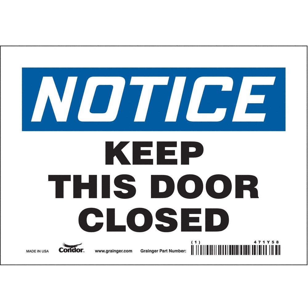 CONDOR 471Y58 Safety Sign,5 in x 7 in,Vinyl 471Y58