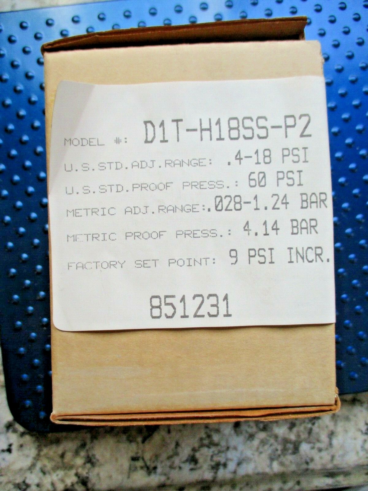 NEW BARKSDALE PRESSURE SWITCH D1T-H18SS-P2
