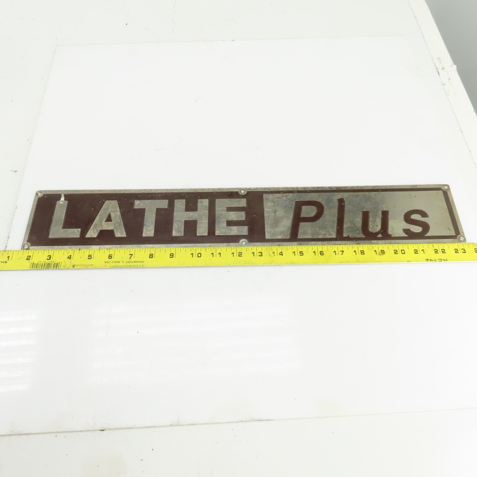Lathe Plus 22-1/4″ x 3-1/2″ Aluminum Machine Name Legend Plate