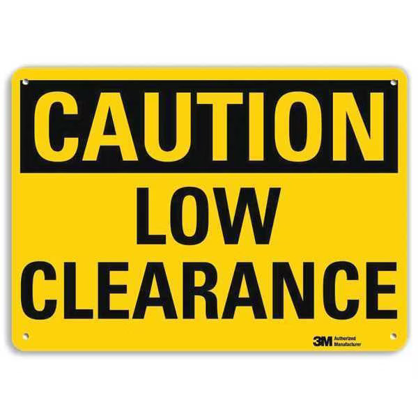 Lyle U4-1512-RA_10X7 Caution, Low Clearance, 7 in x 10 in, Vertical Re