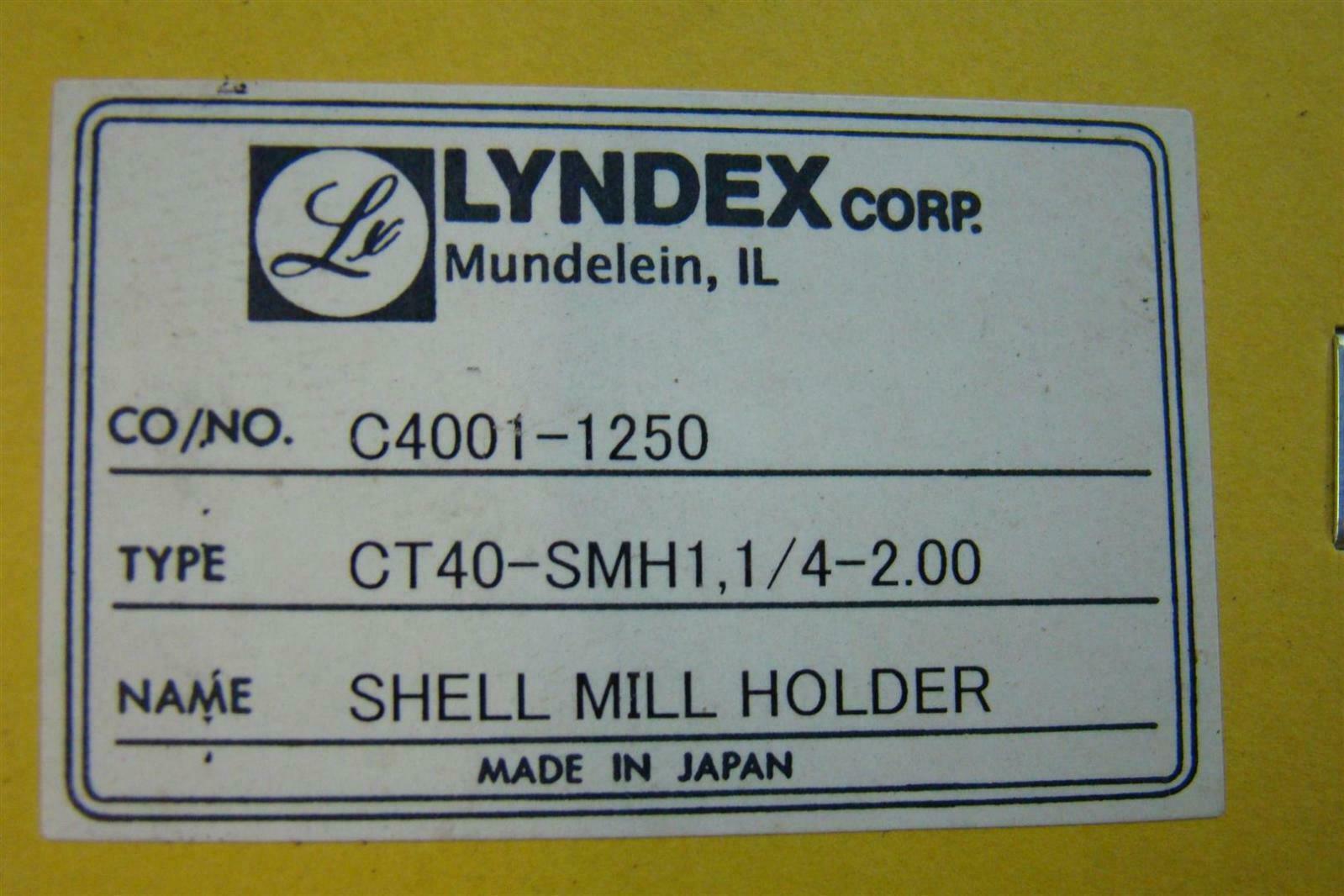 Lyndex Corp. Shell Mill Holder CT40-SMH1, 1/4-2.00 C4001-1250