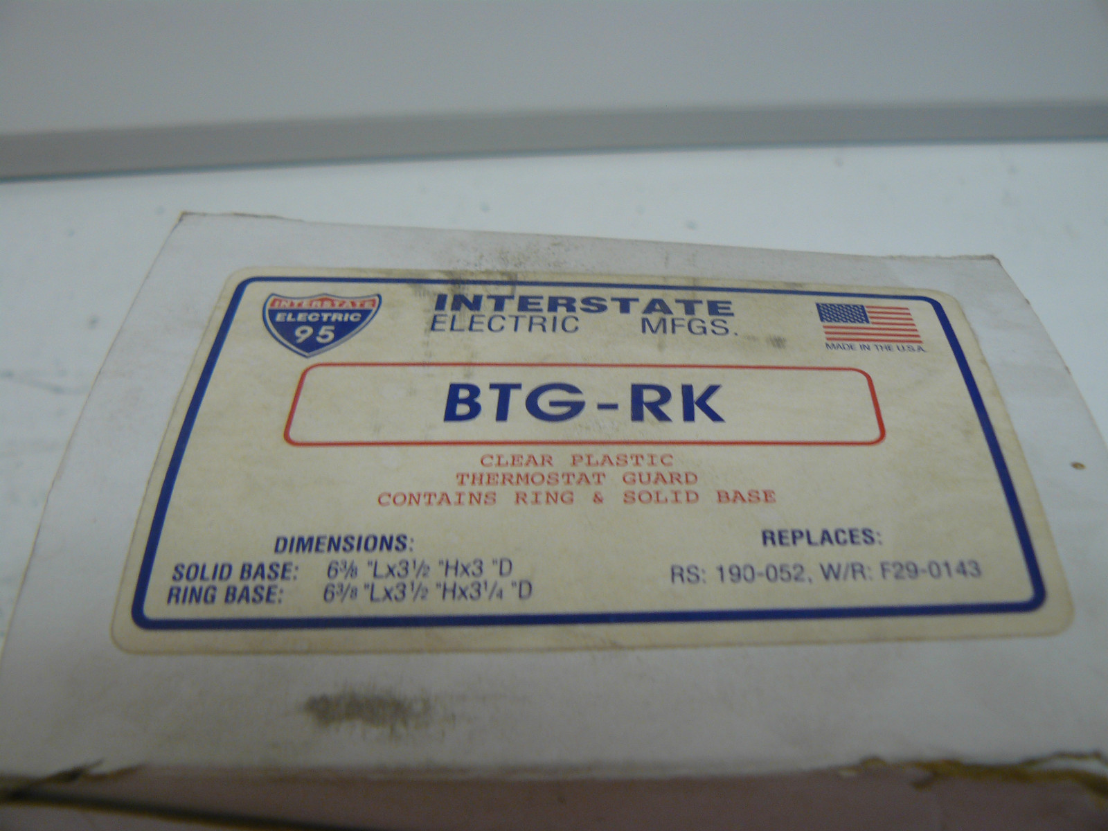 NEW INTERSTATE ELECTRIC BTG-RK CLEAR PLASTIC THRERMOSTAT GUARD RING / SOLID BASE