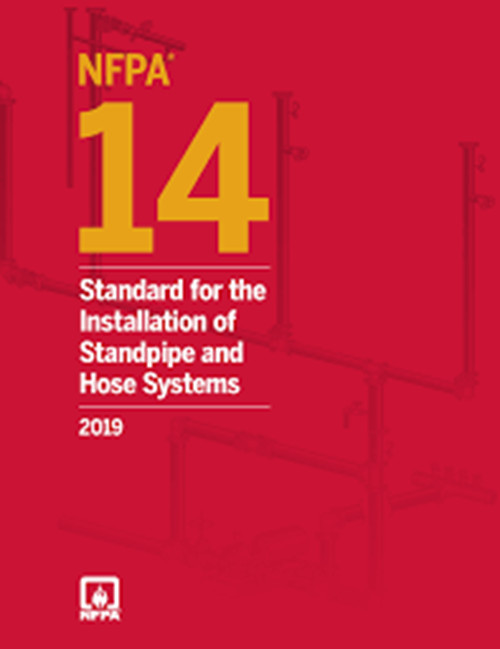 NFPA 14 Standard for the Installation of Standpipe and Hose, 2019 PB, USA STOCK
