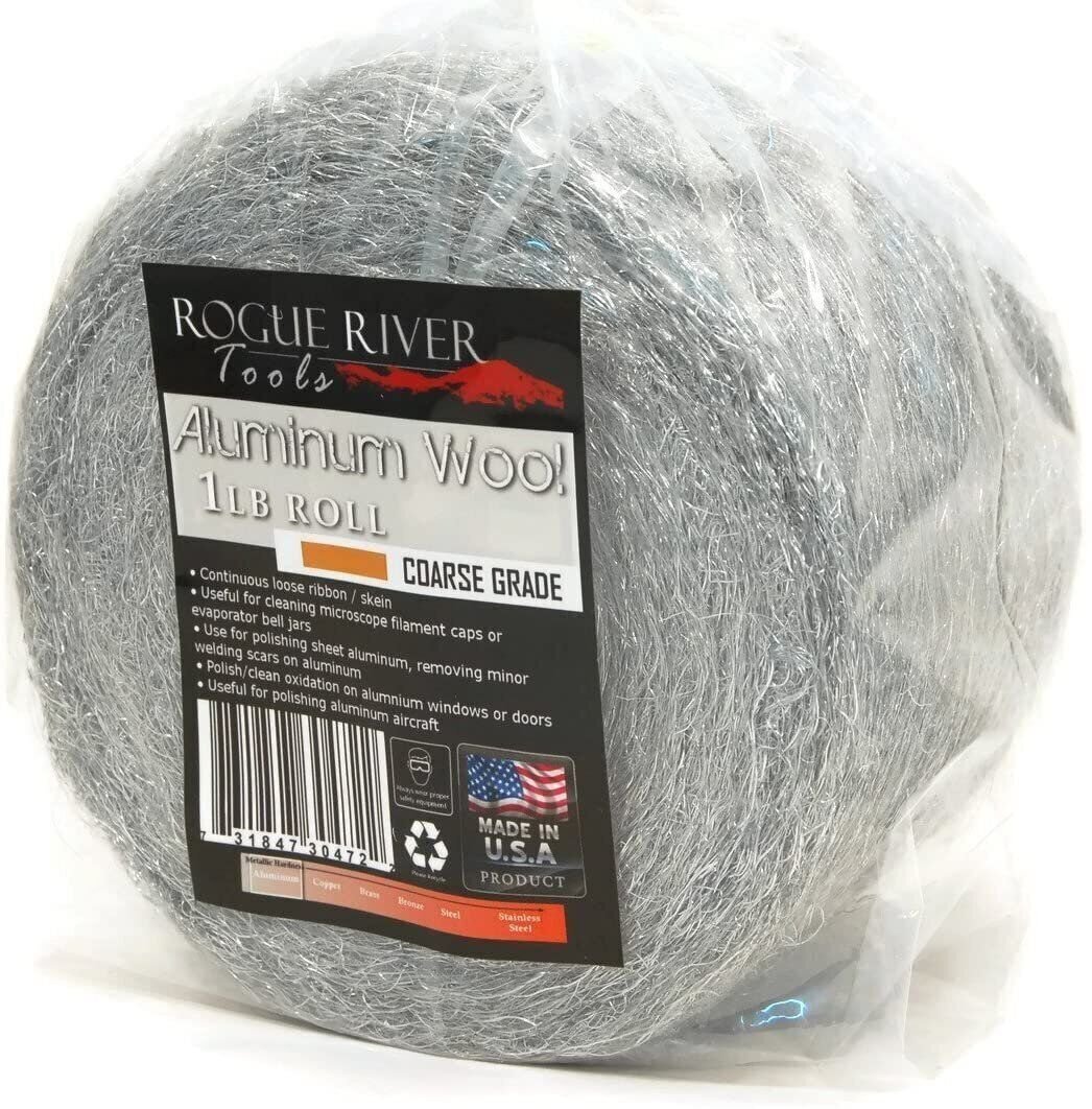 Aluminum Wool (COARSE Grade) – 1lb Roll – by Rogue River Tools. Soft clean!