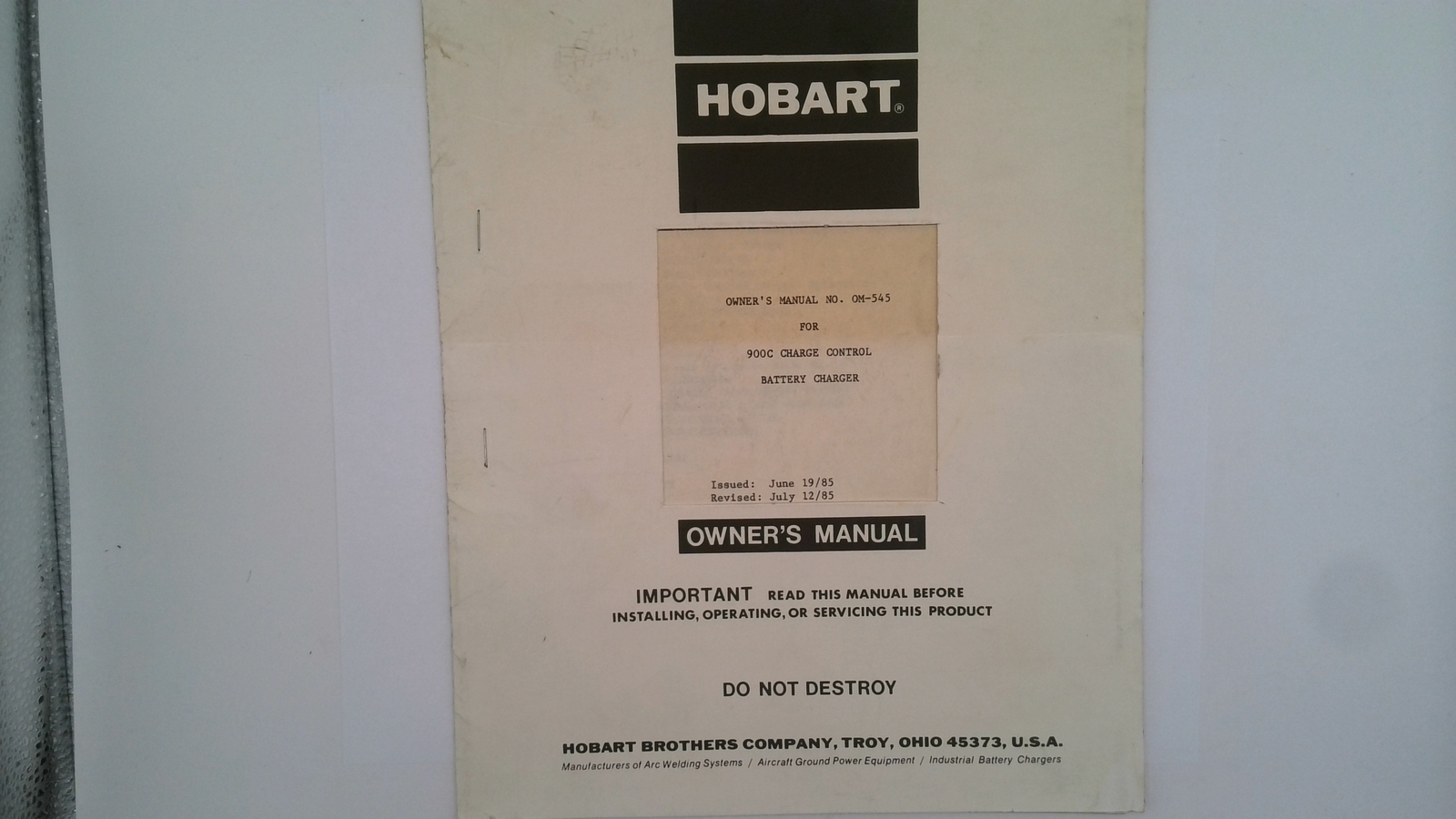 HOBART OM-545 OWNER MANUAL FOR 900C CHARGE CONTROL BATTERY CHARGER