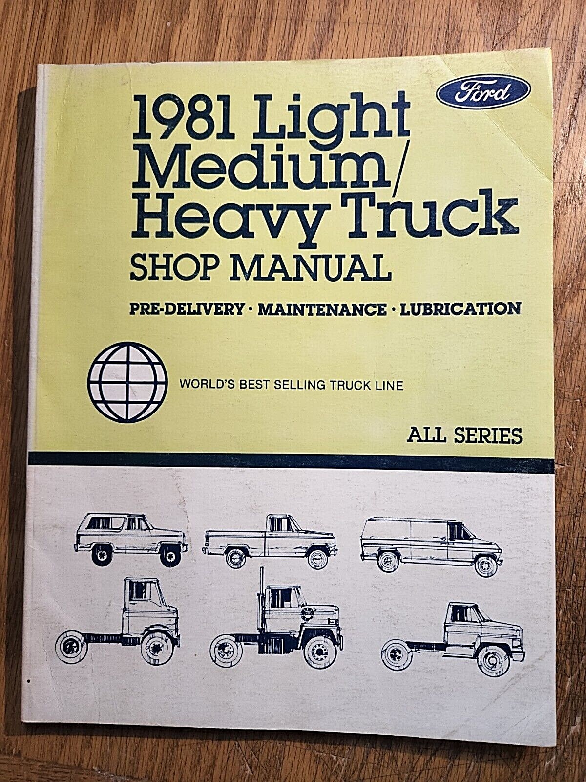 1981 Ford Light, Medium, Heavy Truck Shop Manual Pre-delivery Maintenance & Lub.
