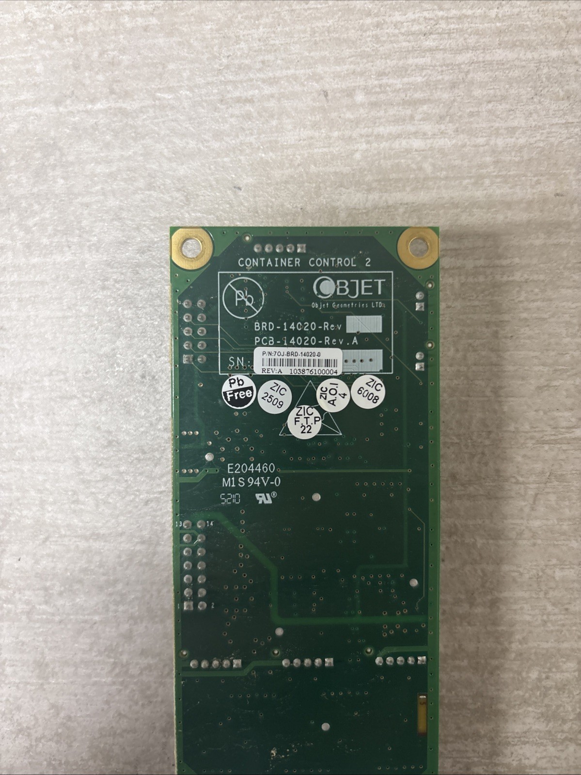 Stratasys Container Control Board 2 Assembly – P/N: BRD-14020 Rev A