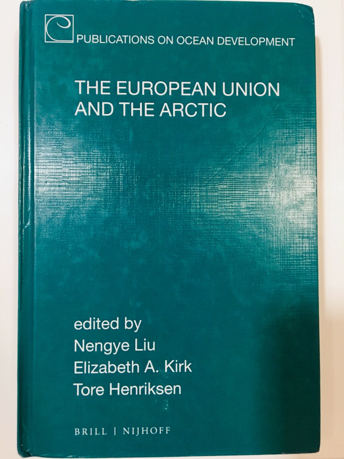 The European Union and the Arctic book