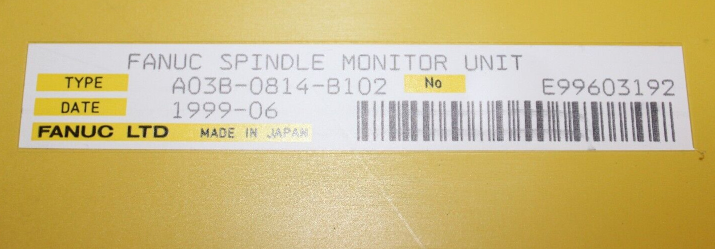 FANUC A03B-0814-B102 SPINDLE MONITOR UNIT “6 Month Warranty”