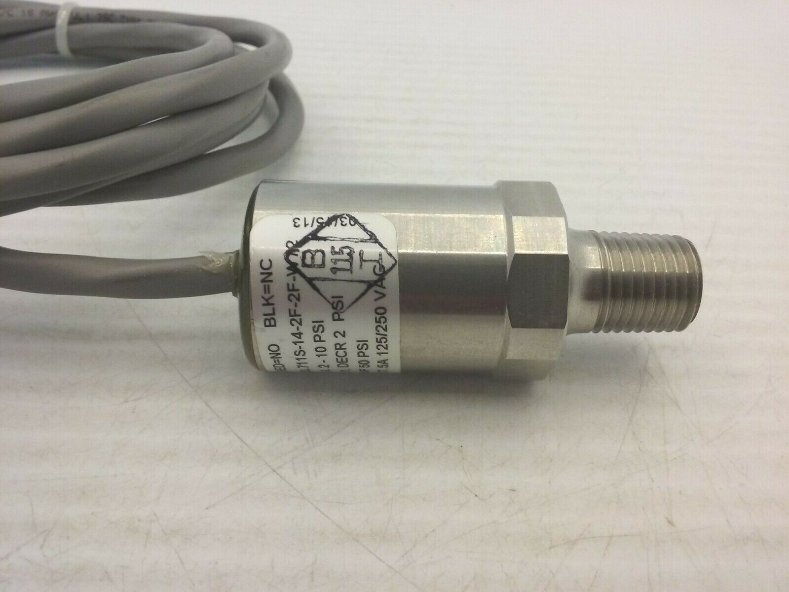 BARKSDALE 711S-14-2F-2F-W72 PRESSURE TRANDUCER ADJ 2-10PSI 5A 125/250 VAC NNB