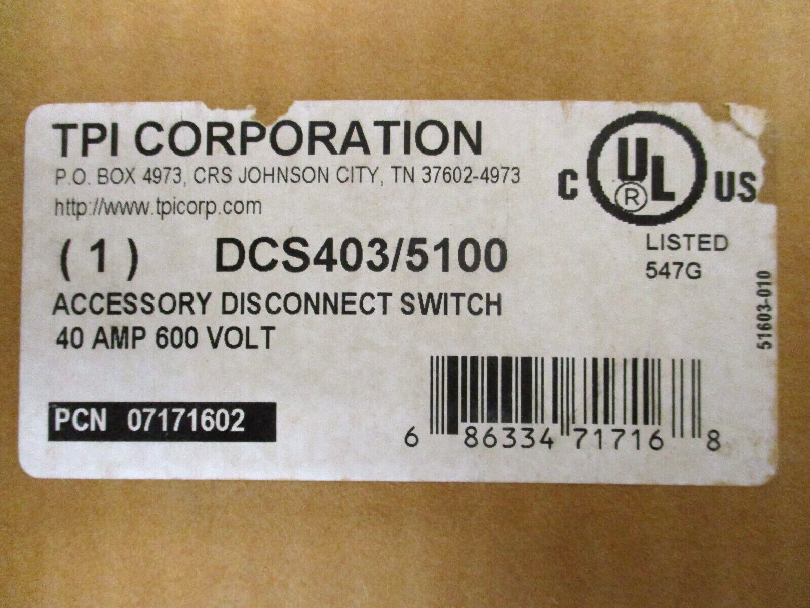 TPI CORPERATION, DCS403/5100 , DISCONNECT SWITCH , 40-AMP, 600-VOLT