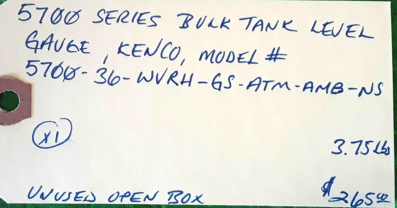 🟠KENCO 5700 SERIES BULK TANK LEVEL GAUGE PESSCO IS OFFERING 1 C071921-13 🗽