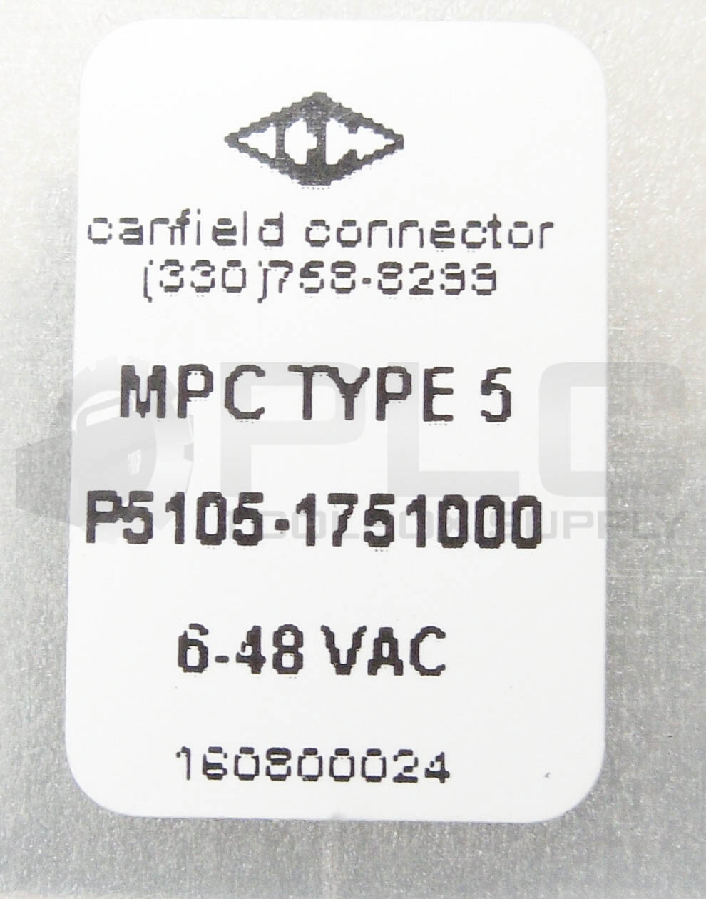 NEW CANFIELD P5105-1751000 CONNECTOR 6-48VAC