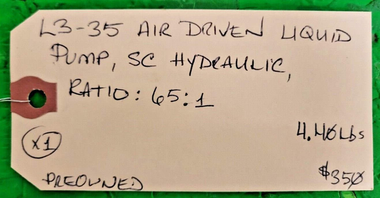 🟠SC HYDRAULIC L3-35 AIR DRIVEN LIQUID PUMP 65:1 PESSCO OFFERING 1 G011625-1 🗽