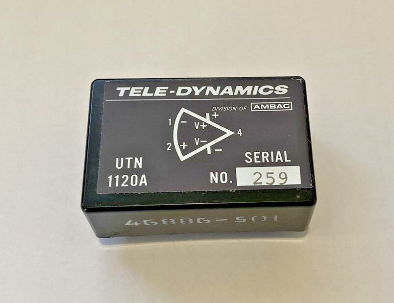 TELE-DYNAMICS UTN1120A AMPLIFIER 1120A SERIAL NO. 259 46886-501