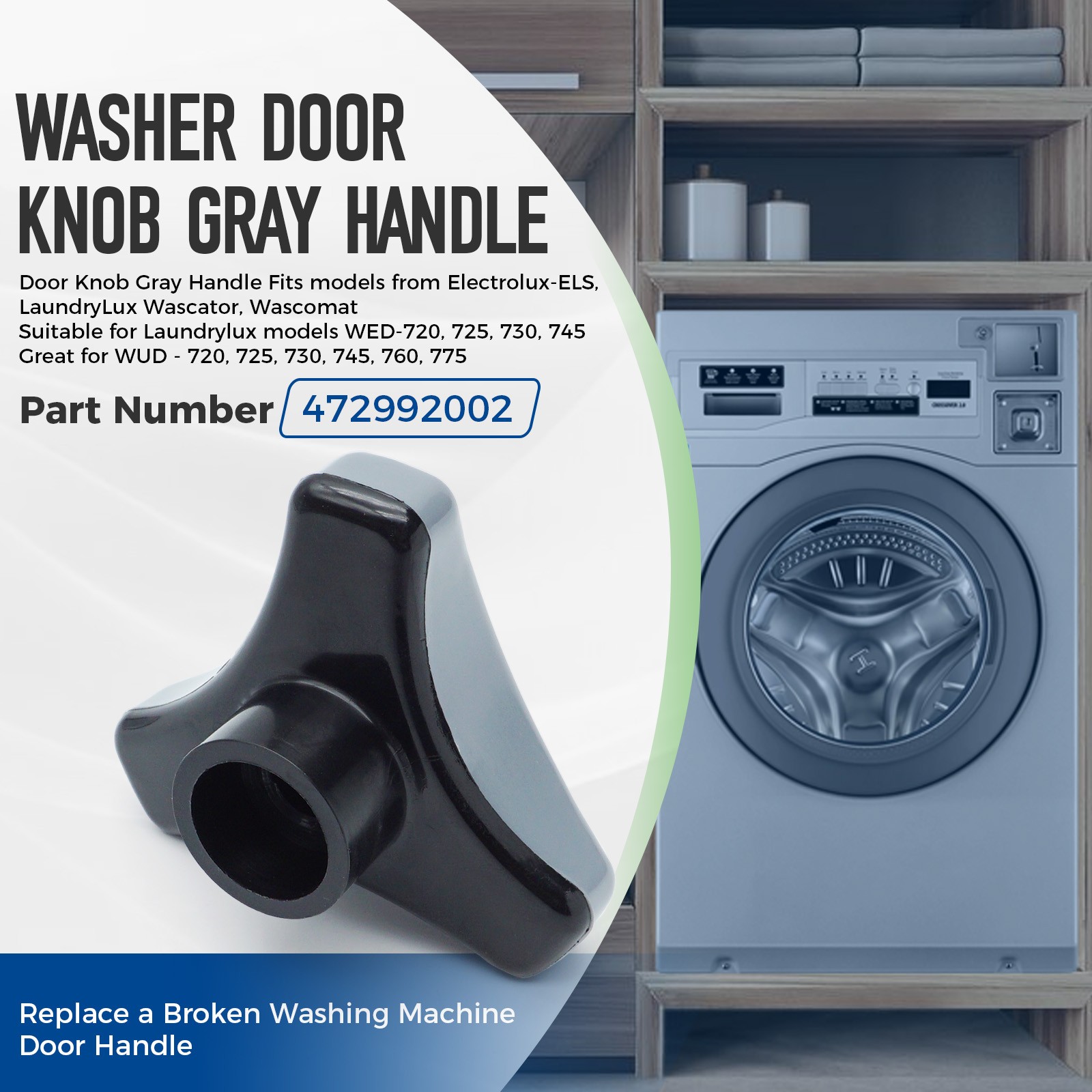Door Knob Gray Handle Electrolux Wascator Washer For Wascomat 472992002