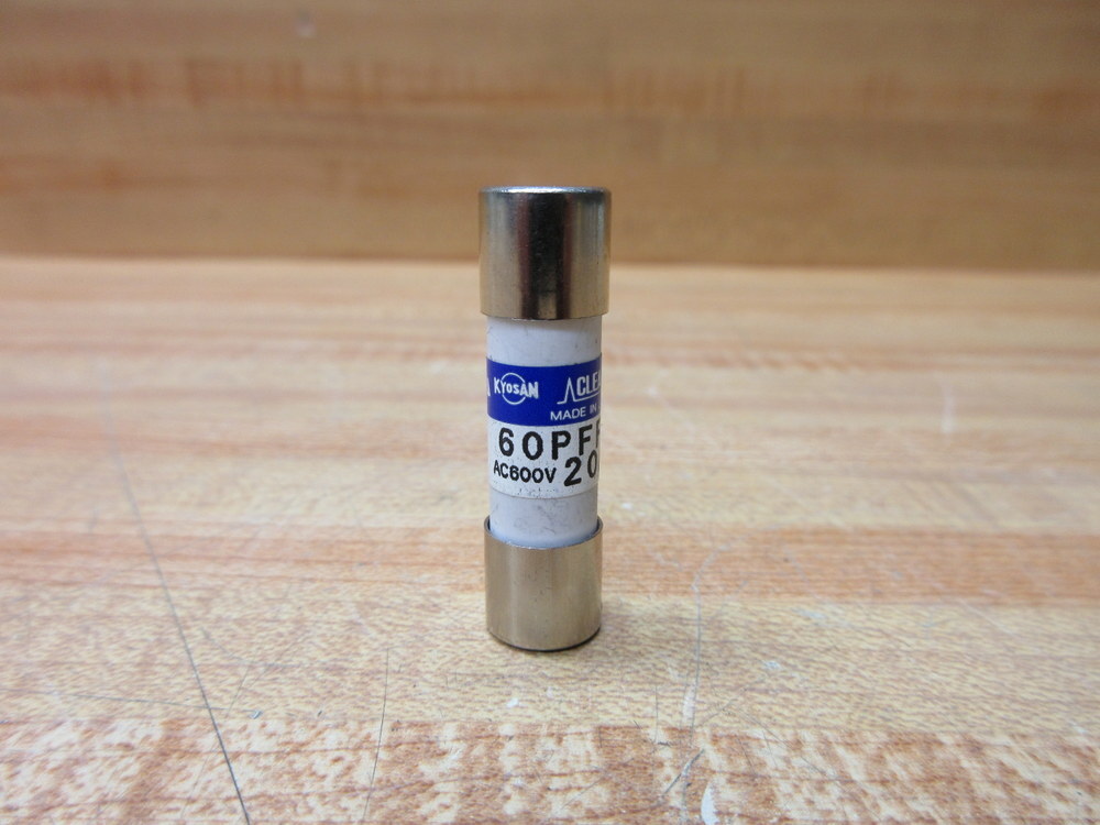 Kyosan 60PFF20U Clearup Fuse