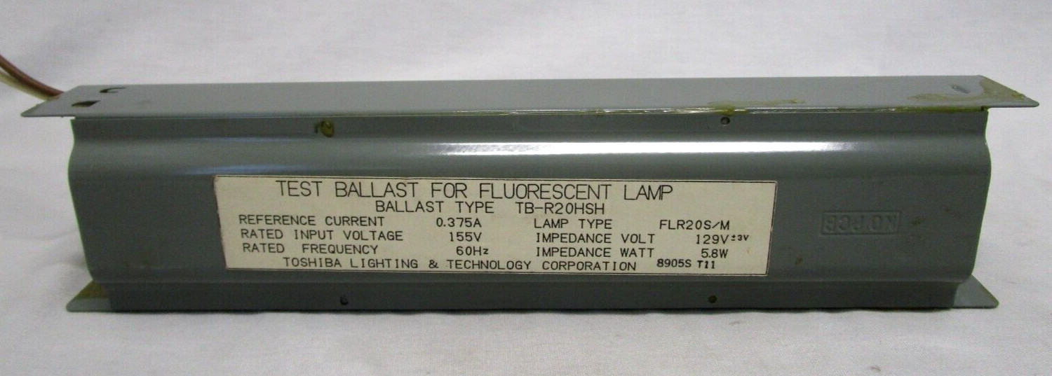 NEW TOSHIBA LIGHTING TB-R20HSH TEST BALLAST FOR FLR20S/M FLUORESCENT LAMP LIGHT