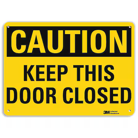 Lyle U4-1472-Ra_14X10 Caution, Keep This Door Closed, 14 In W X 10 In H,