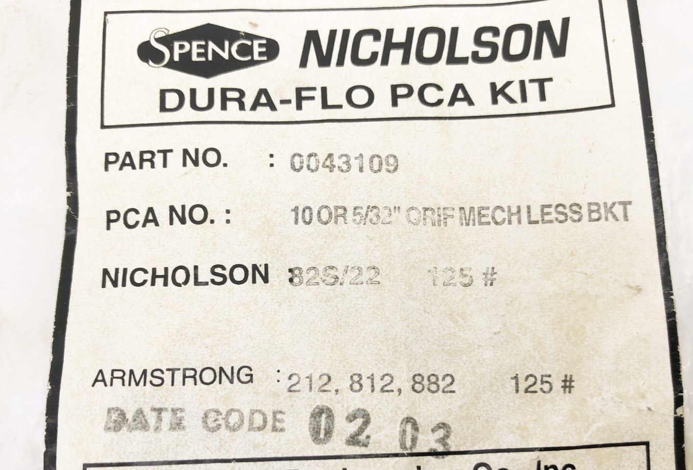 New Spence Nicholson 0043109 Repair Kit 10 or 5/32″ ORIF MECH LESS BKT