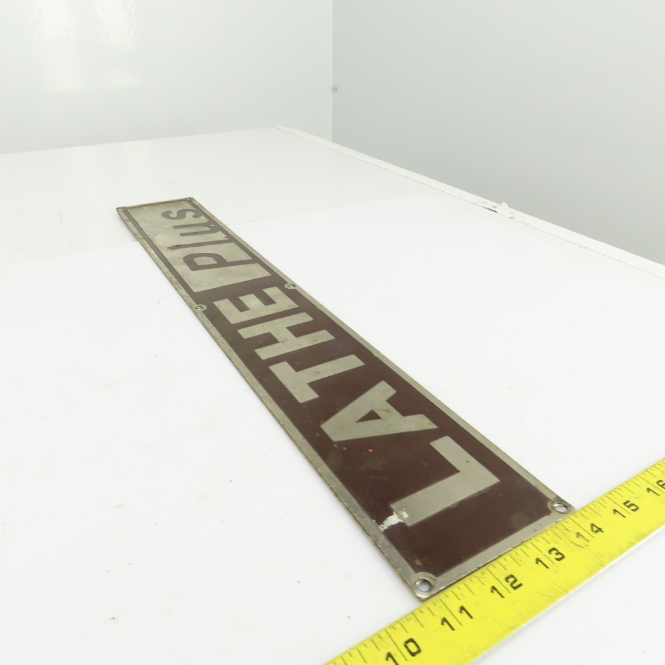 Lathe Plus 22-1/4″ x 3-1/2″ Aluminum Machine Name Legend Plate