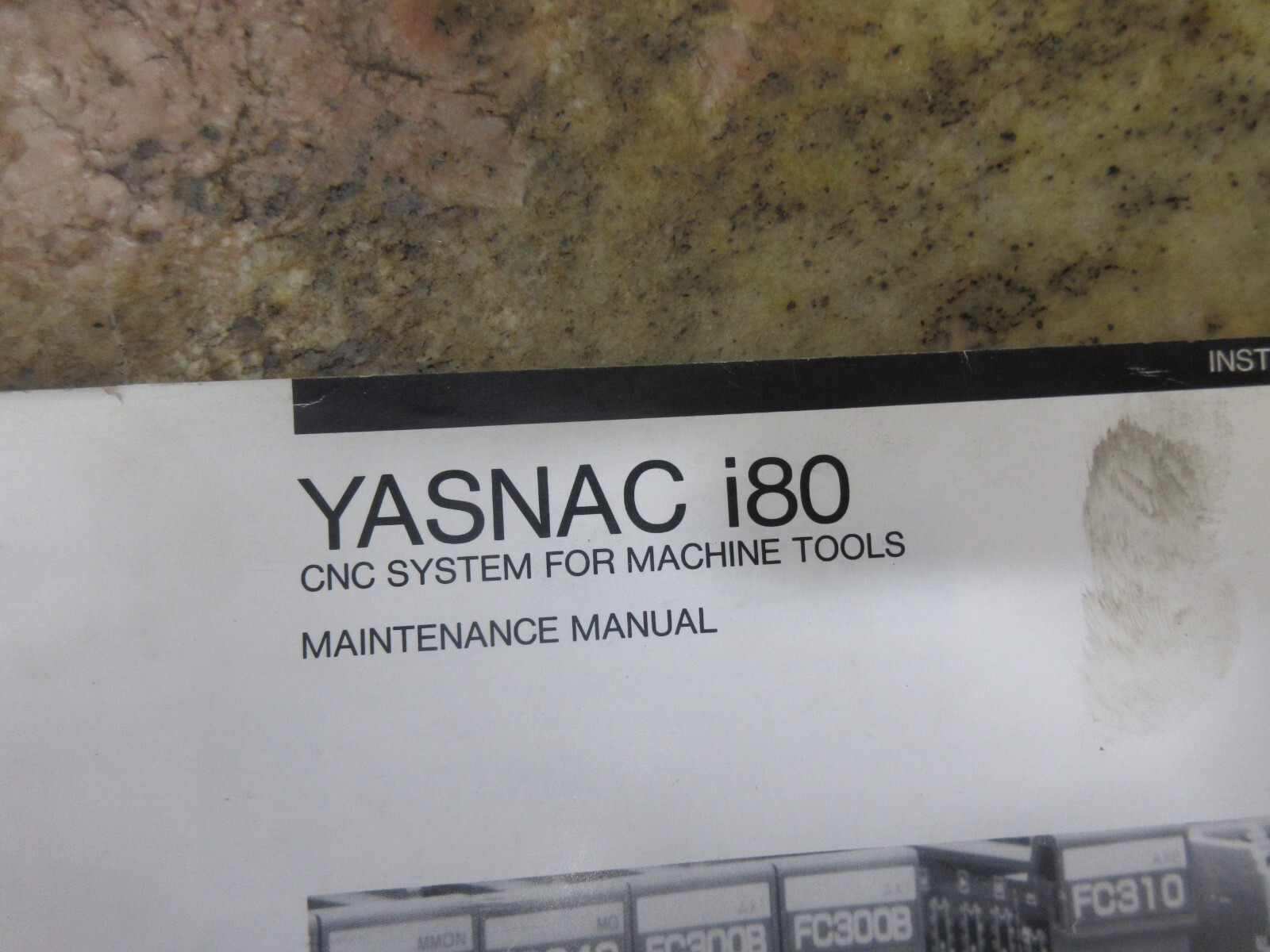 YASNAC I80 CONTROL INSTRUCTION MANUAL MAINTENANCE MANUAL CNC