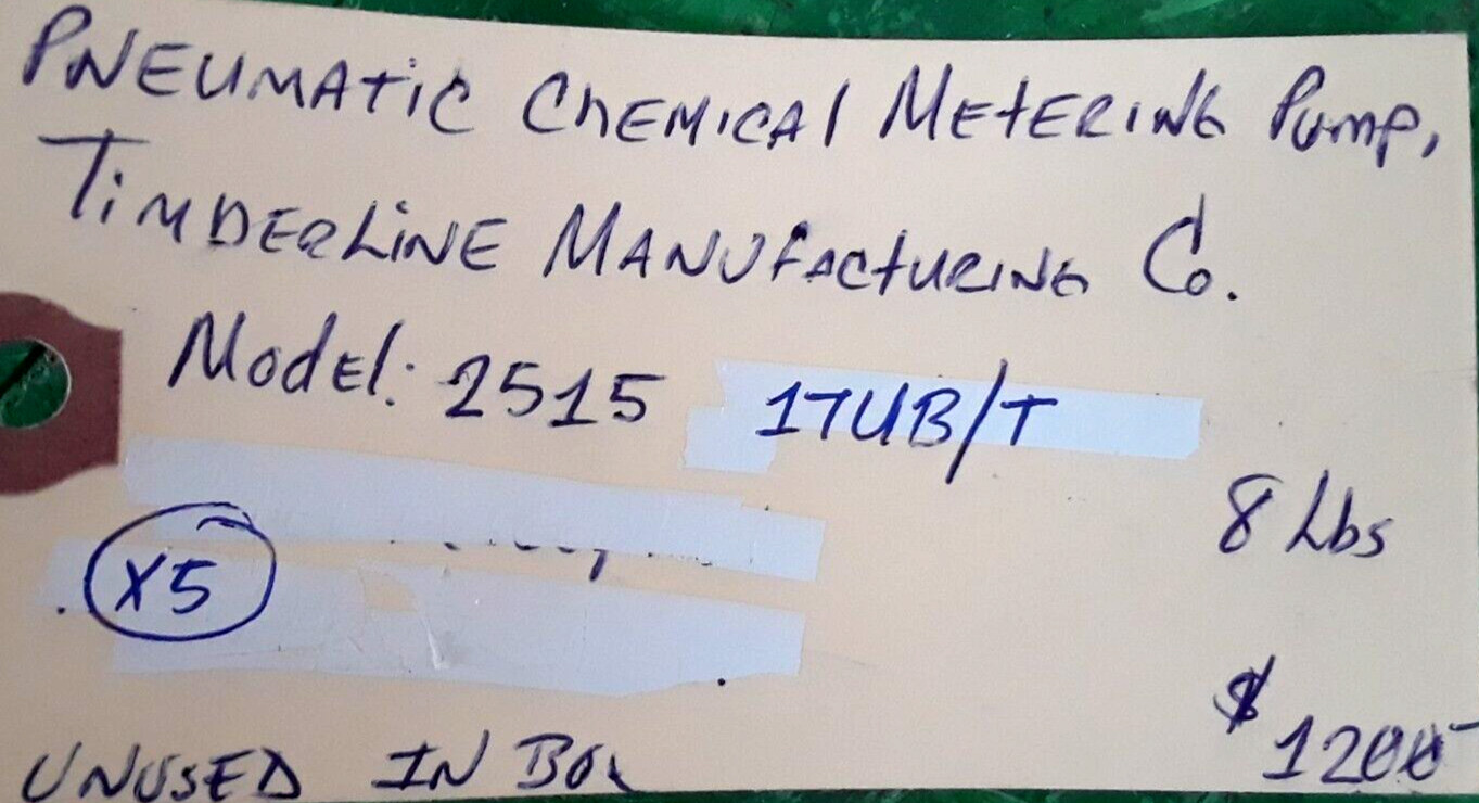 🟠TIMBERLINE PNEUMATIC CHEMICALMETERING PUMPPESSCO IS OFFERING 1 C021723-1-5 🗽