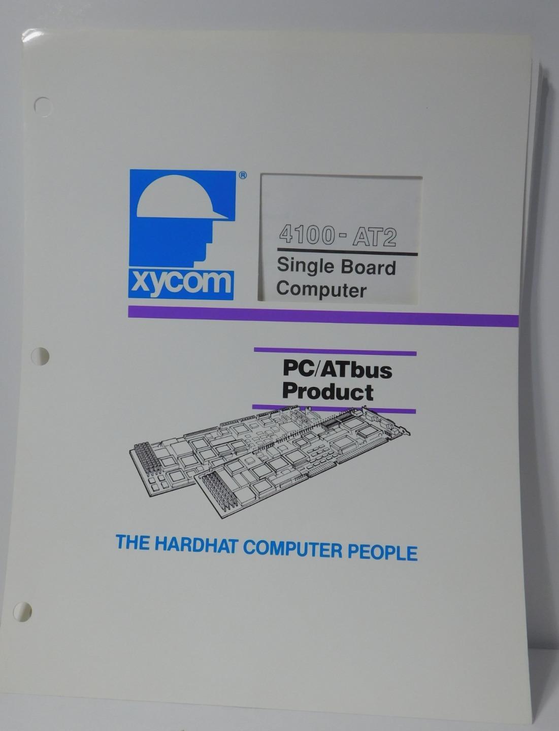 xycom 4100-AT2 Single Board Computer PC/ATbus Product Manual