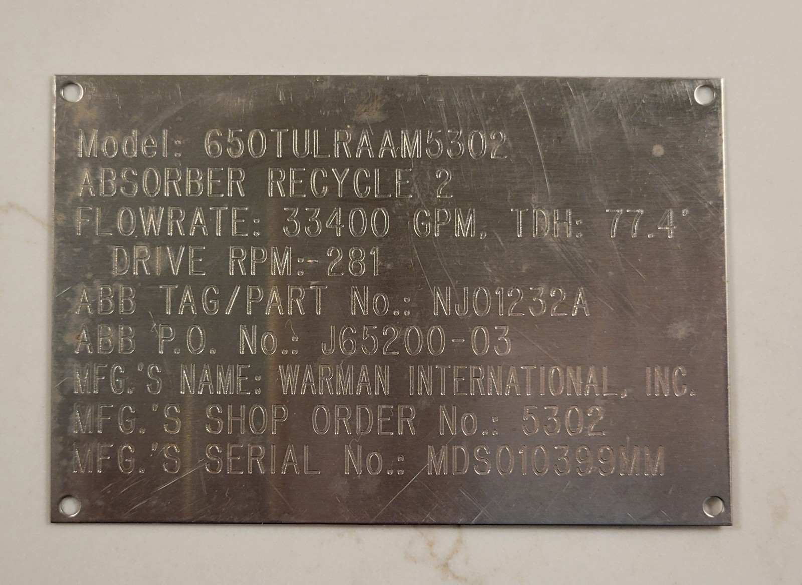 WARMAN INTERNATIONAL, INC. Model 650 PUMP Aluminum Data Tag