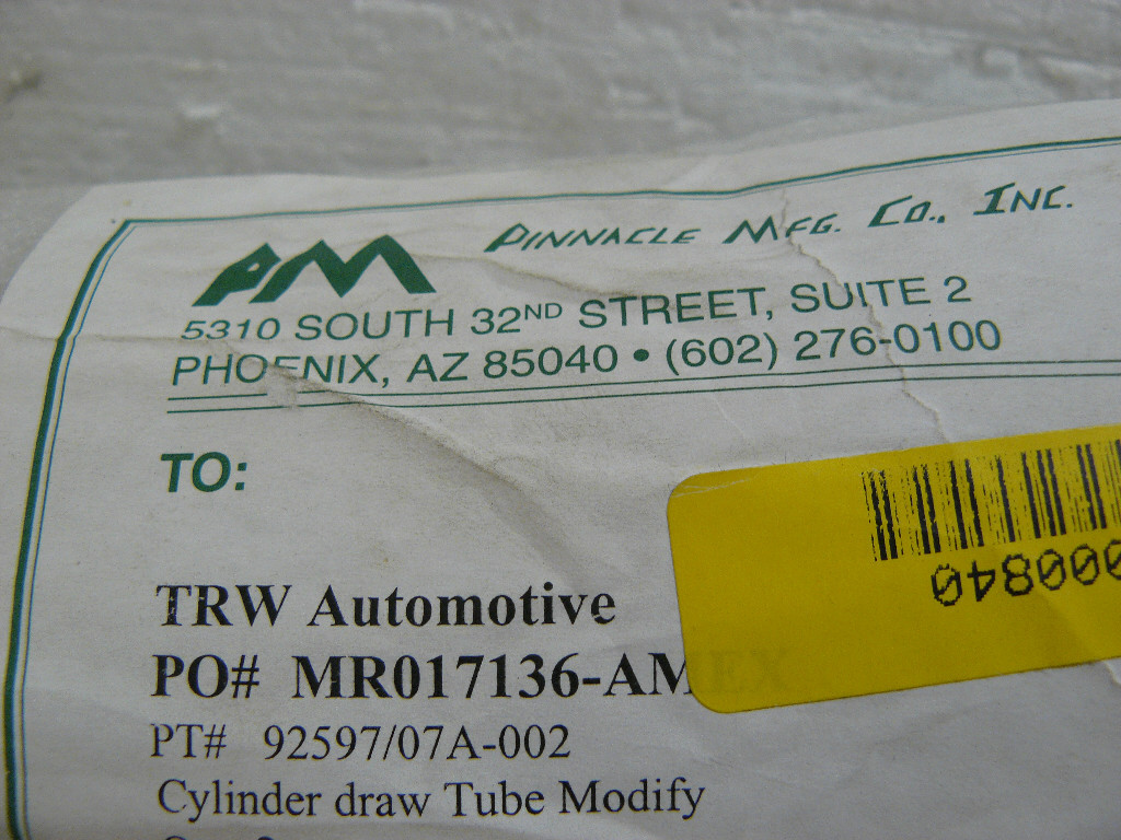PINNACLE MFG 92597/07A-002 CYLINDER DRAW TUBE MODIF NEW