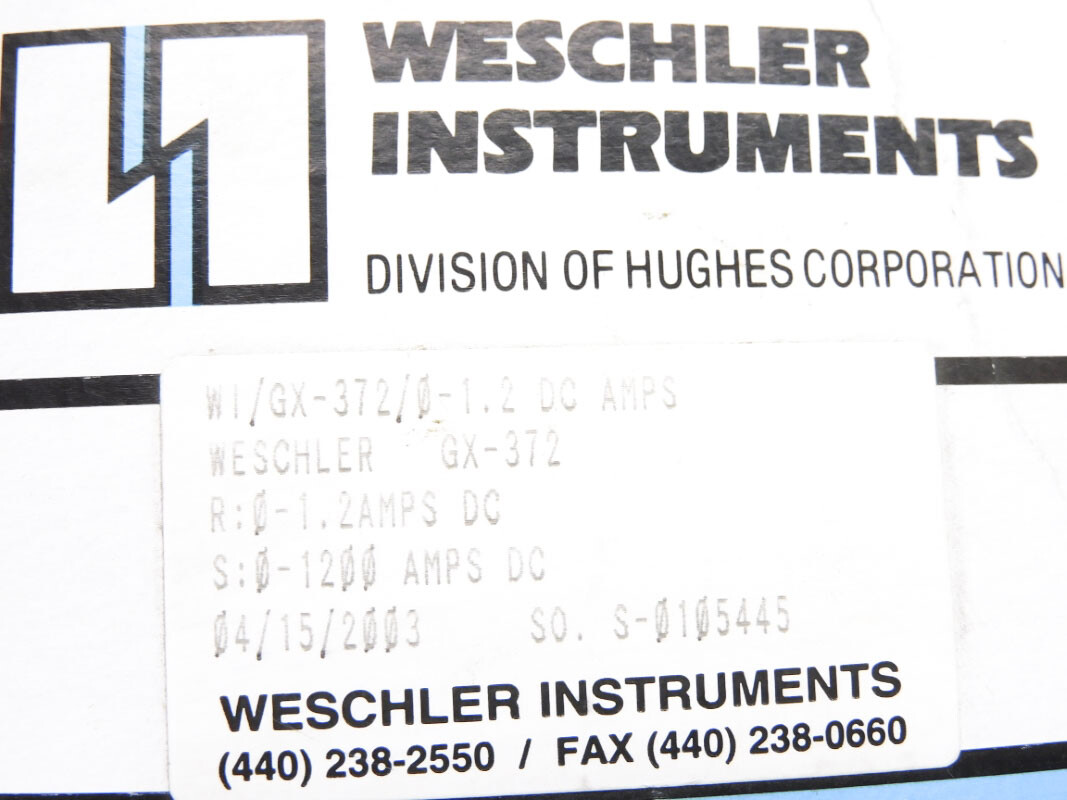 WESCHLER INSTRUMENTS W1/GX-372/0-1.2 0-1200ADC NSMP