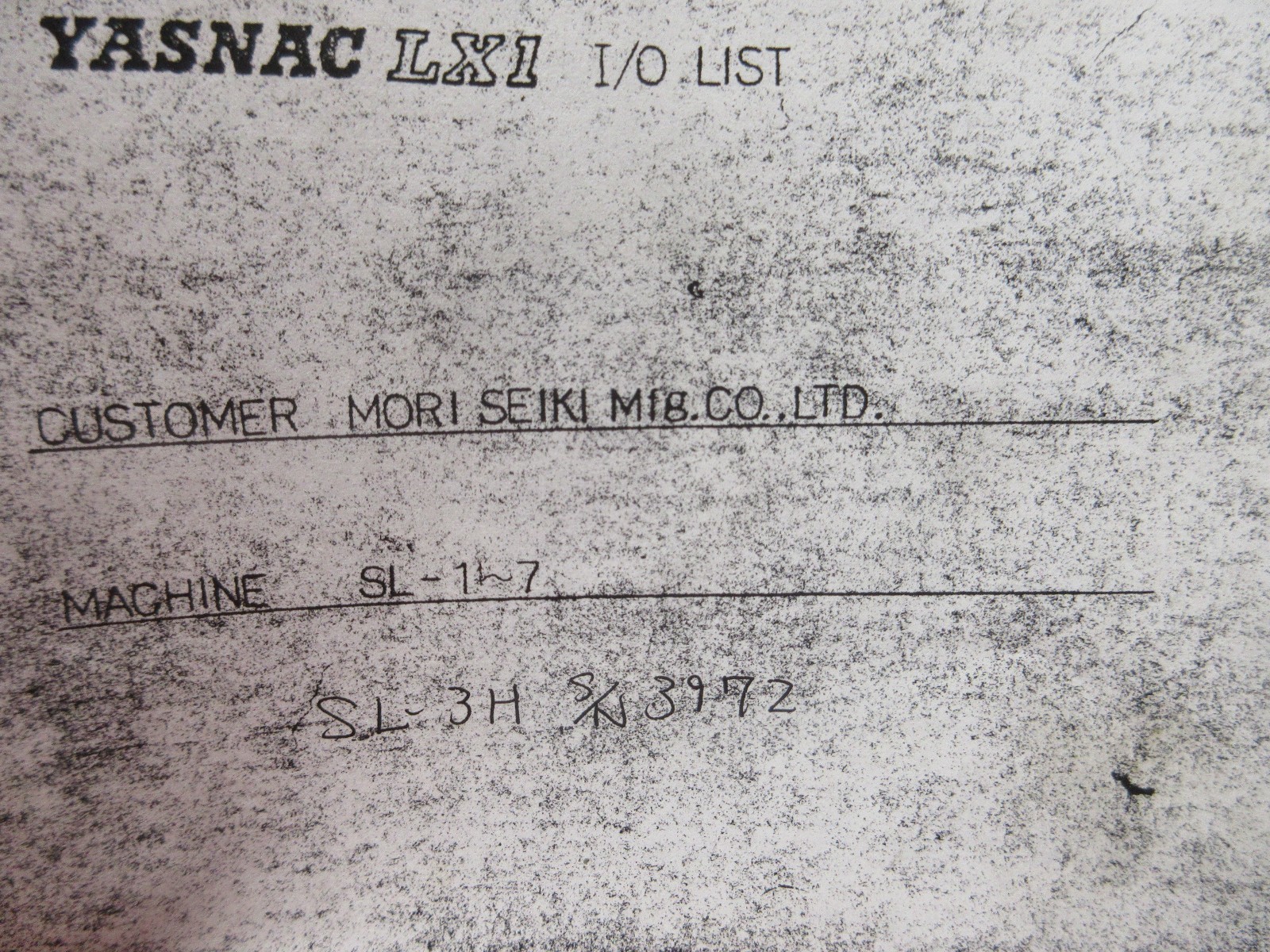 YASNAC LX1 I/O LIST SL-1 2 3 4 5 6 7 SL-3H CNC MANUAL SETTING PARAMETER