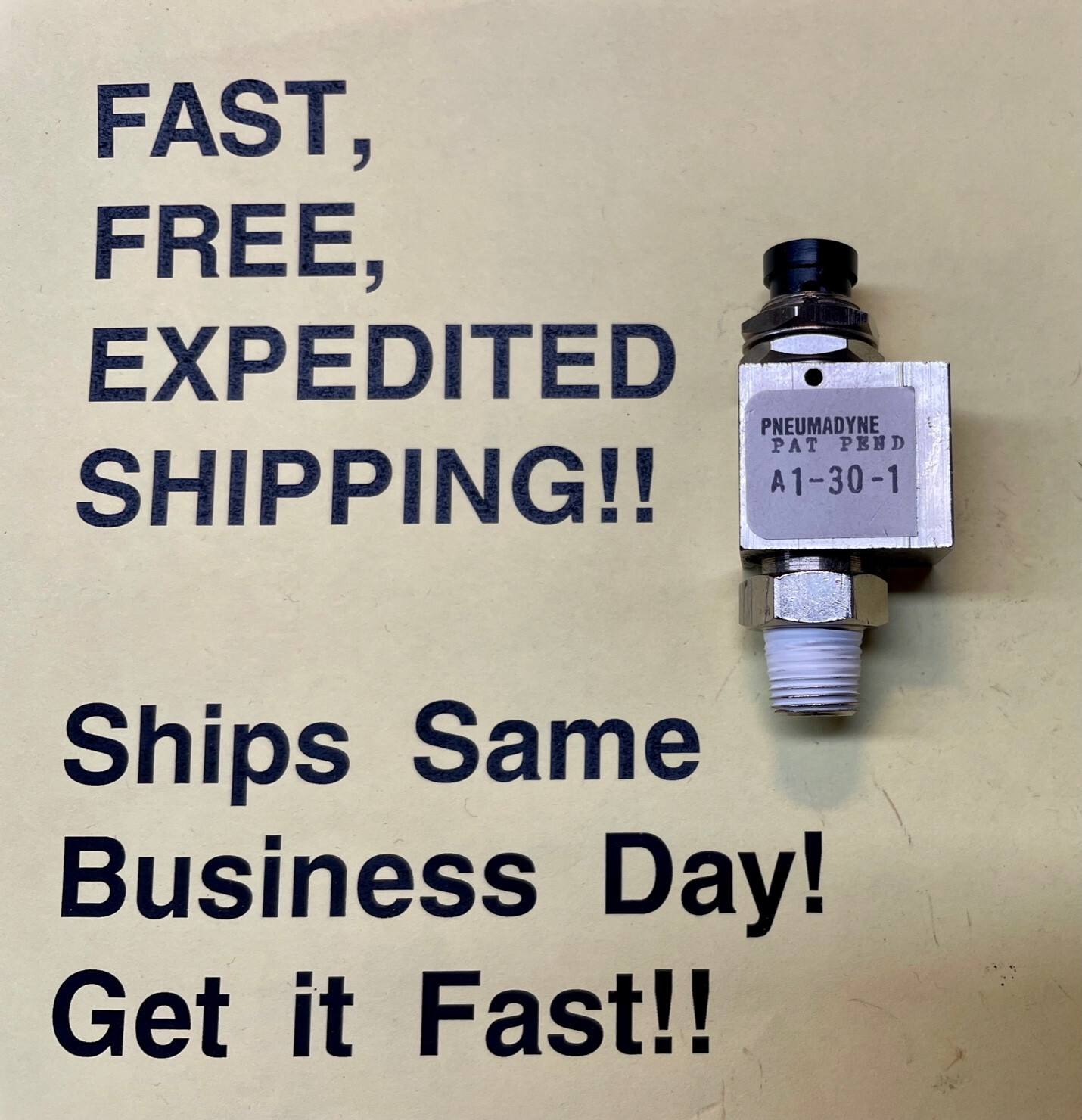 Pneumadyne A1-30-1 Pneumatic Valve; FREE SAME DAY EXPEDITED SHIPPING!!