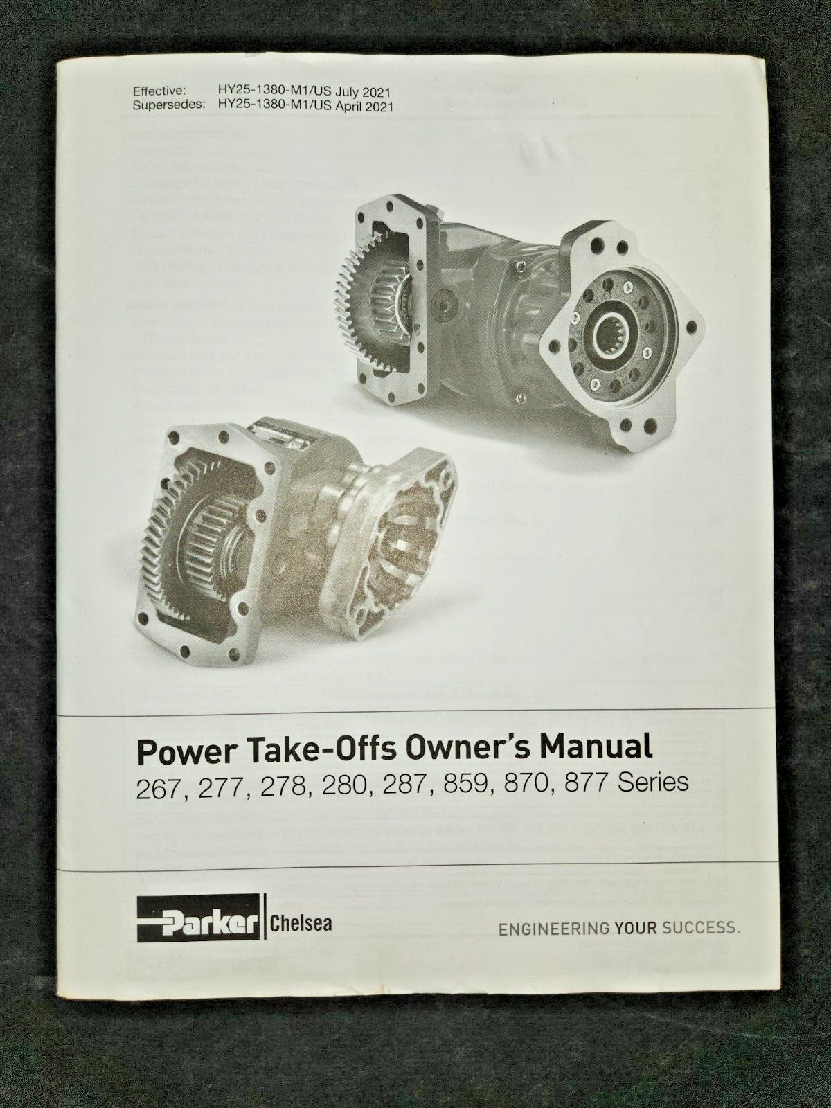 Chelsea 267 277 278 280 287 859 870 877 Power Take-Offs Owner’s Manual July 2021