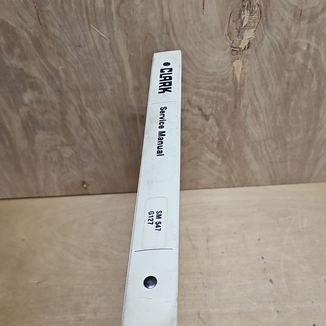 CLARK EQUIPMENT Service & Parts Manual SM547 G127 In Clark Binders VGC
