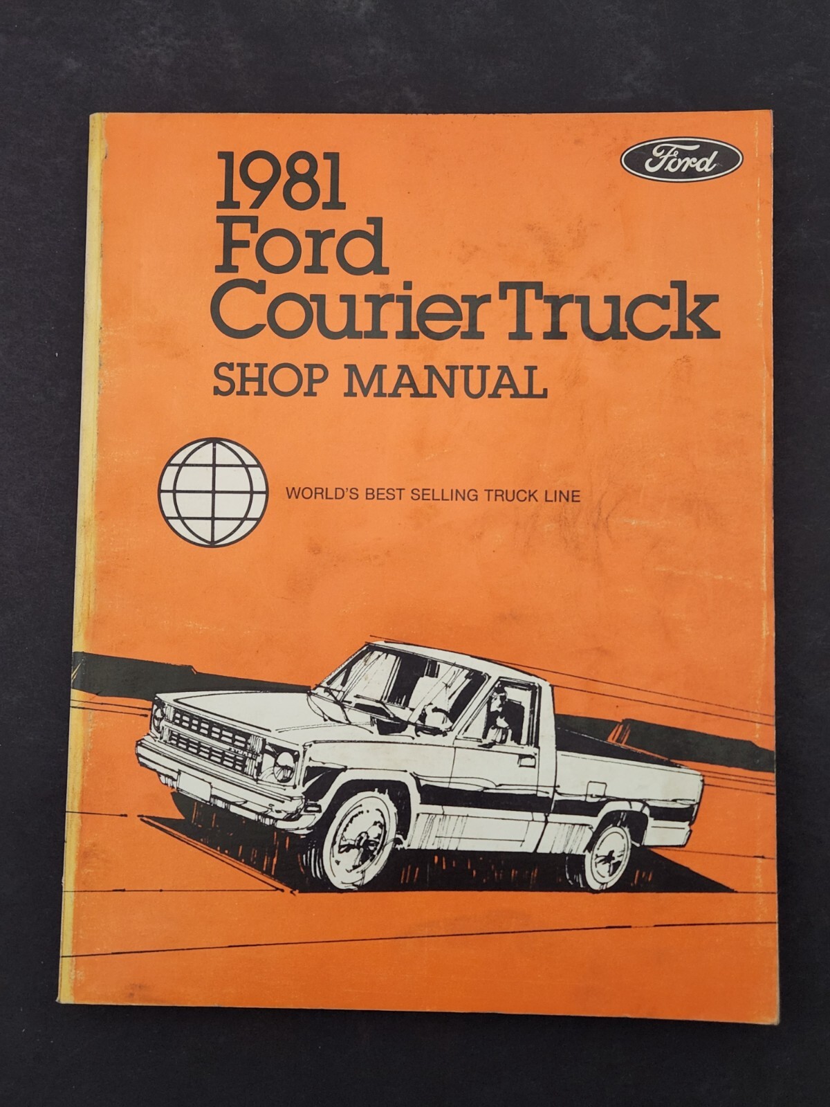 1981 Ford Courier Truck Repair Shop Manual