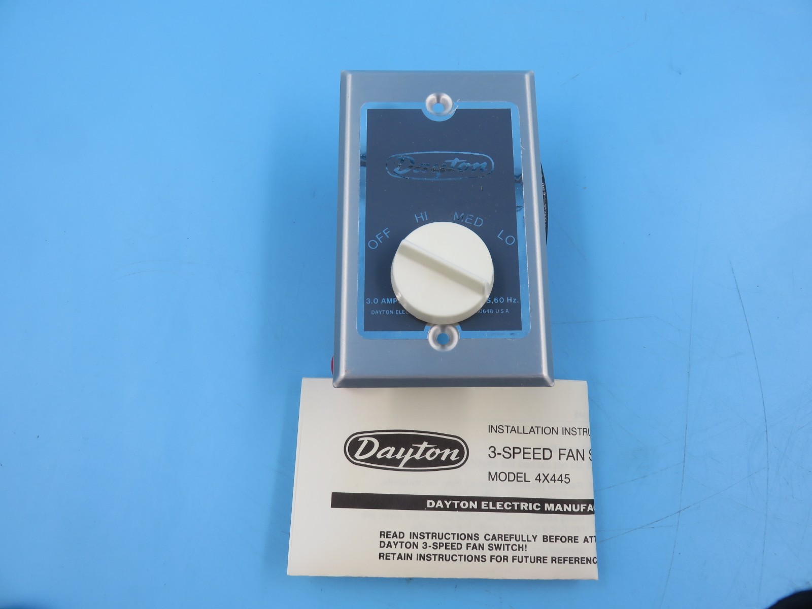 DAYTON 4X445 3-SPEED FAN CONTROL 3 AMPS 115 VOLTS 60HZ Made in USA
