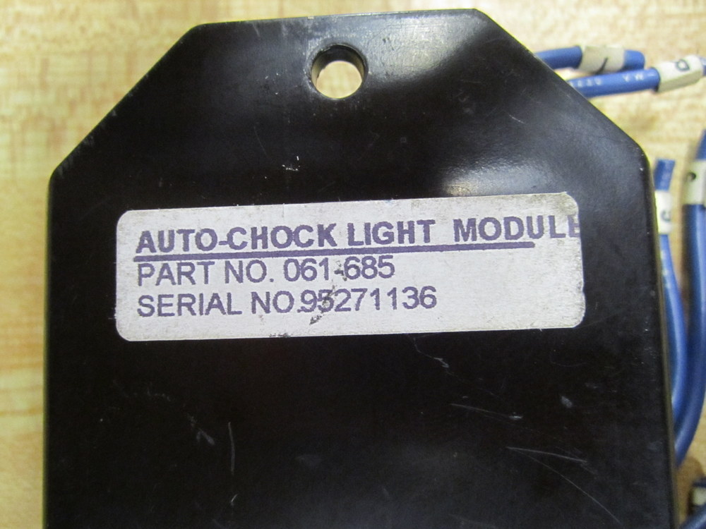 Part 061-685 061685 061 685 Auto-Chock Light Module
