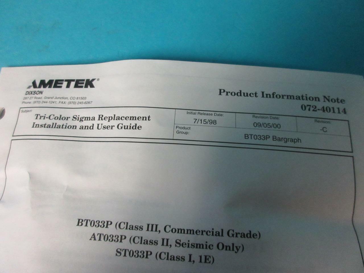 AMETEK DIXSON DISPLAY 0-6 ” INCHES WATER MODULE BTVRR1RLY1VDLXBB93203 BT033P