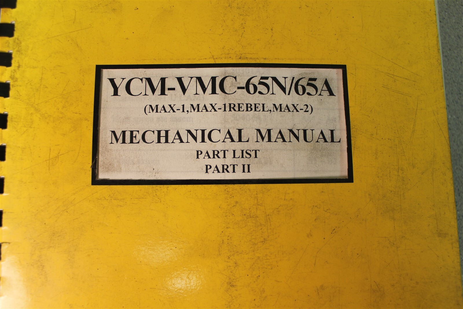 NEWSupermax YCM-VMC-65N/65A Mechanical Manual Parts list II *FREE SHIPPING*