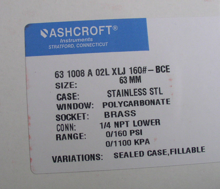 Ashcroft 63 1008A 02L XLJ 160 Pressure Gauge 1/4″ NPT 304 SS