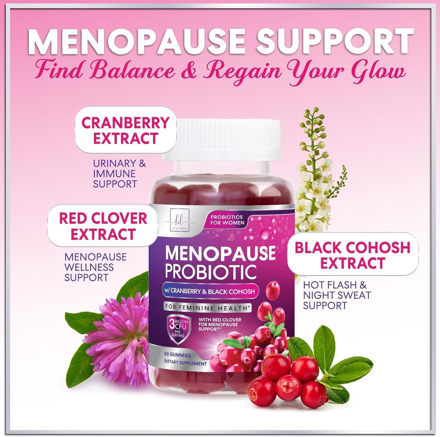 Menopause Supplements for Women Gummies – with Black Cohosh, Cranberry 3 Billion