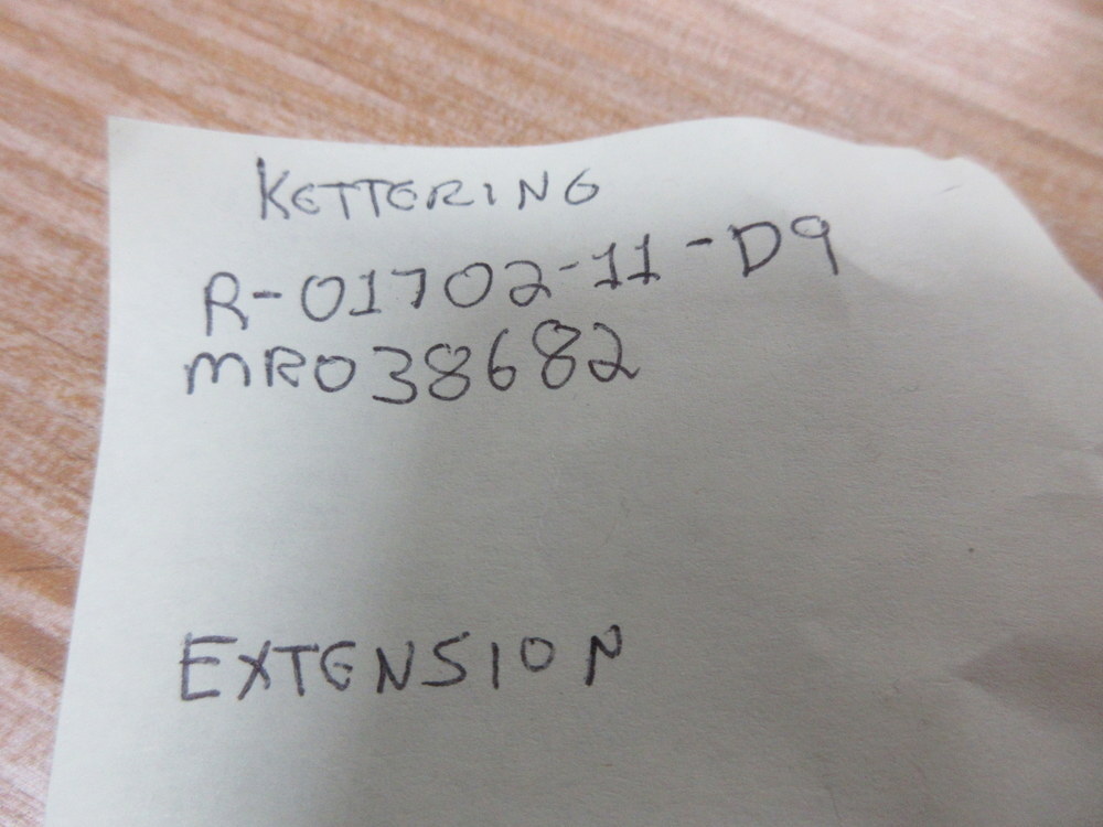 Kettering R-01702-11-D9 Extension MRO28682