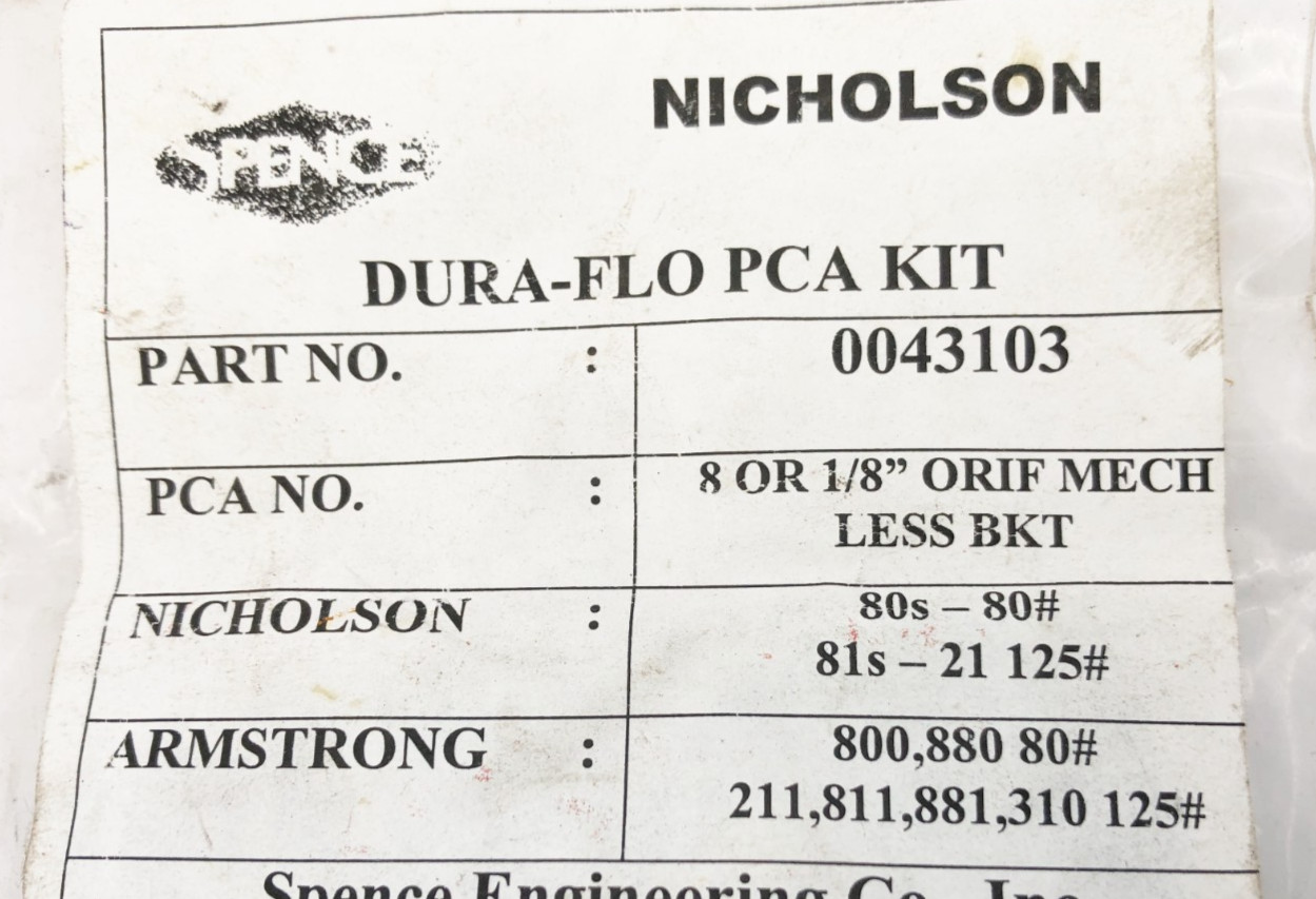 New Spence Nicholson 0043103 Repair Kit 8 OR 1/8″ ORIF MECH LESS BKT