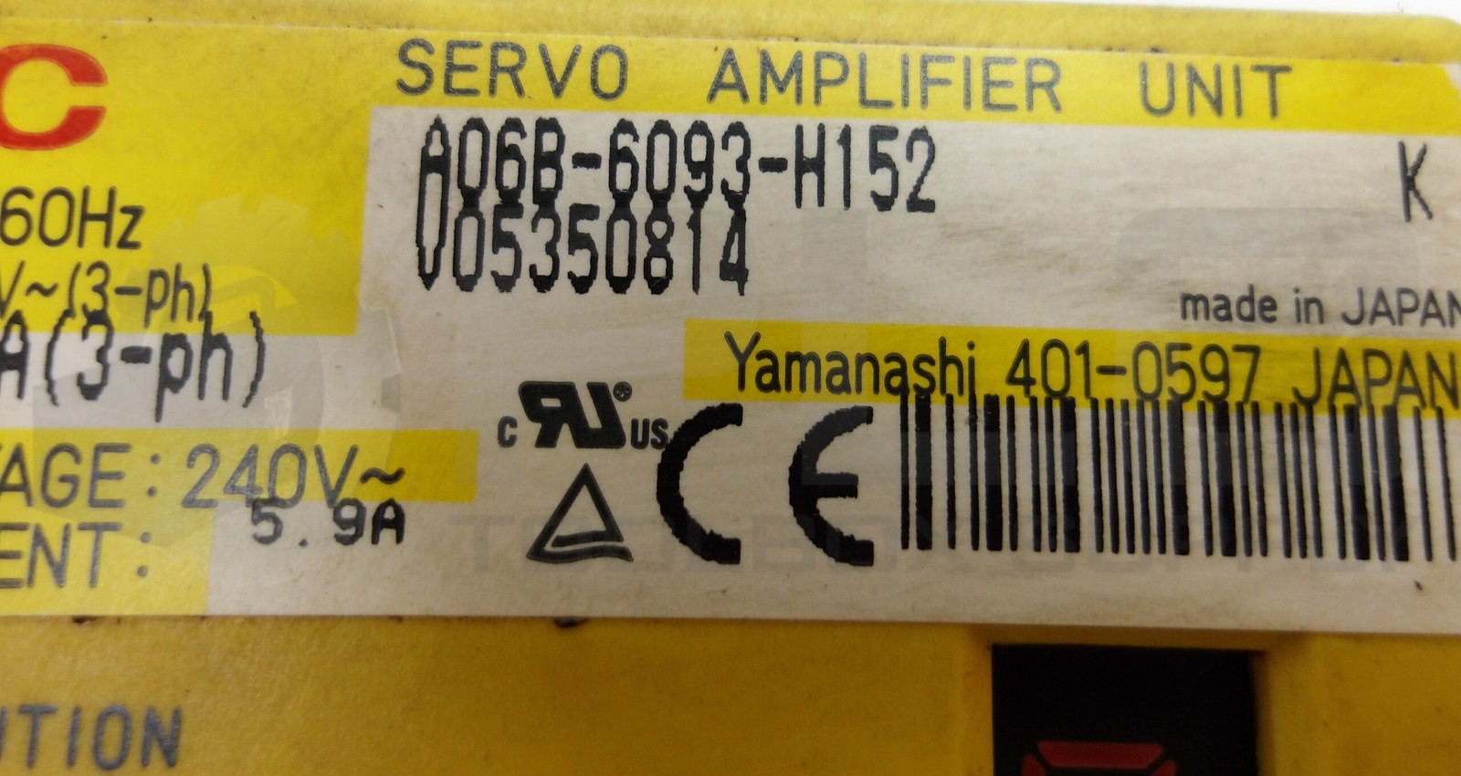 FANUC A06B-6093-H152 /B SERVO APMLIFIER UNIT 220-240V 10.1A