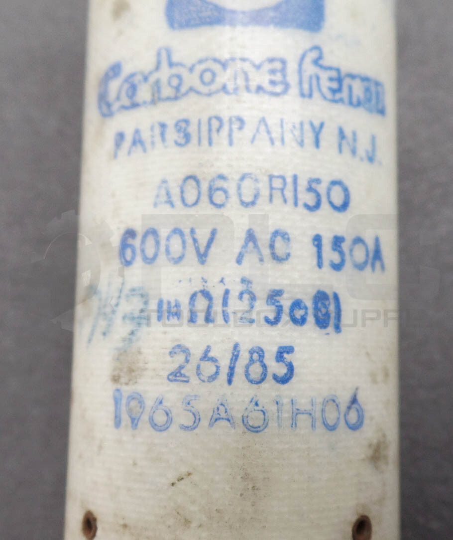 LOT OF 2 CARBONE FERRAZ A060R150 FUSE 600VAC 150A 1965A61H06