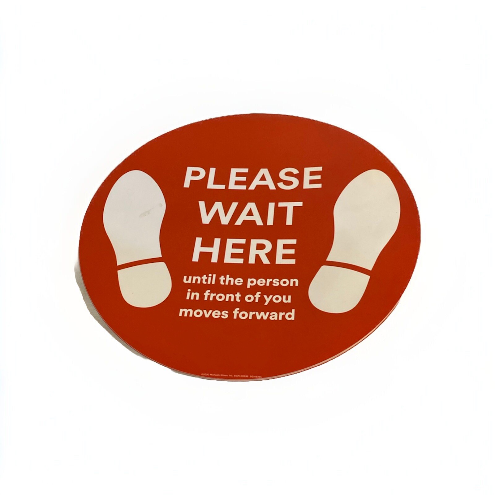 Micheal’s COVID Ephemera Merch WAIT HERE Line Red Circle Safety Sign Distance