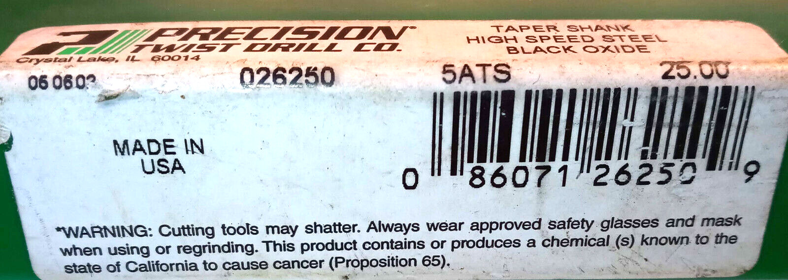 1 NEW PRECISION TWIST DRILL CO. 026250 5ATS 25.00MM DRILL BIT NIP ***MAKE OFFER