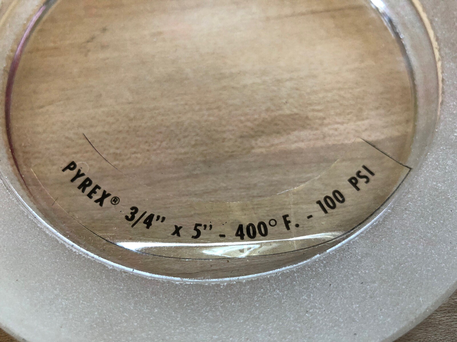PYREX CORNING SIGHT GLASS ANNULAR EDGE 3/4” X 5” ROUND 400 DEG 100 PSI UNUSED